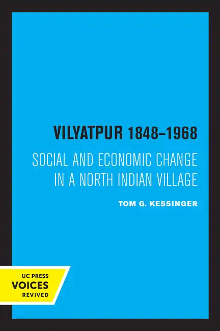 Vilyatpur 1848-1968: Social and Economic Change in a North Indian Village - Paperback