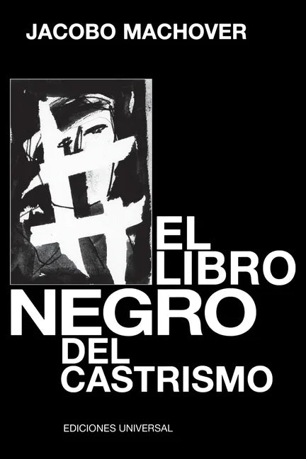 El Libro Negro del Castrismo - Paperback