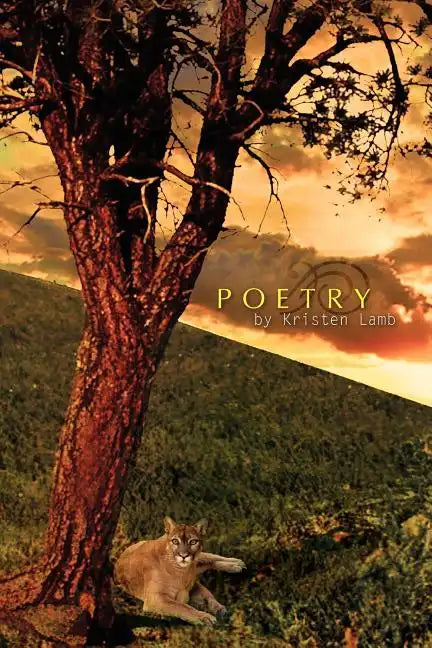 Poetry by Kristen Lamb - Paperback