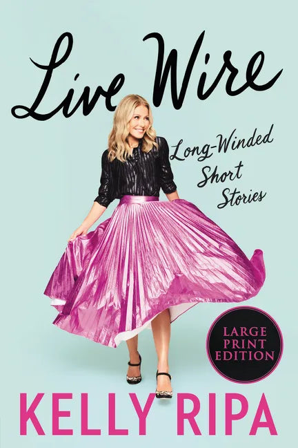 Live Wire: Long-Winded Short Stories - Paperback