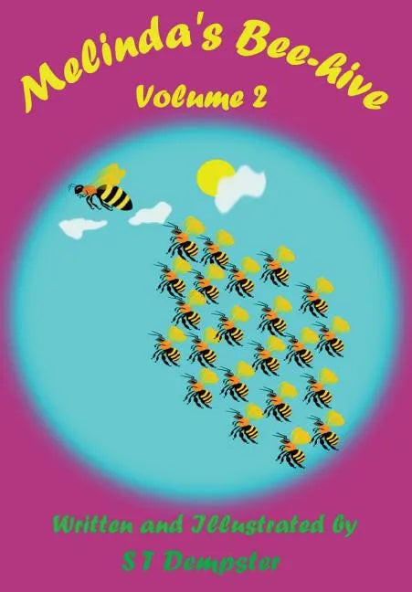 Melinda's Bee Hive: Volume 2 - Paperback