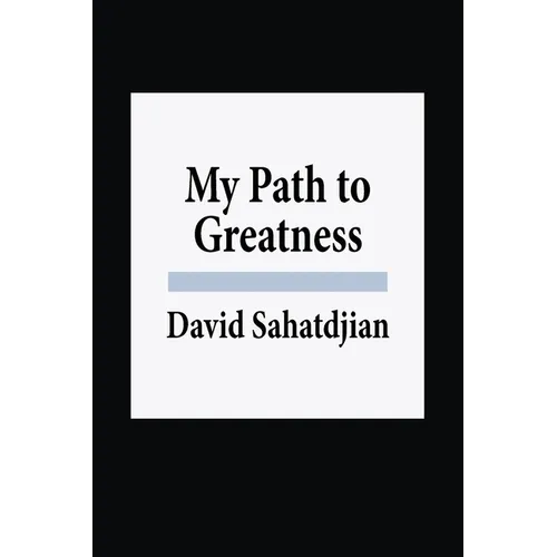 My Path to Greatness - Paperback