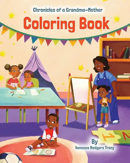 Chronicles of A Grandma-Mother: Coloring Book - Paperback