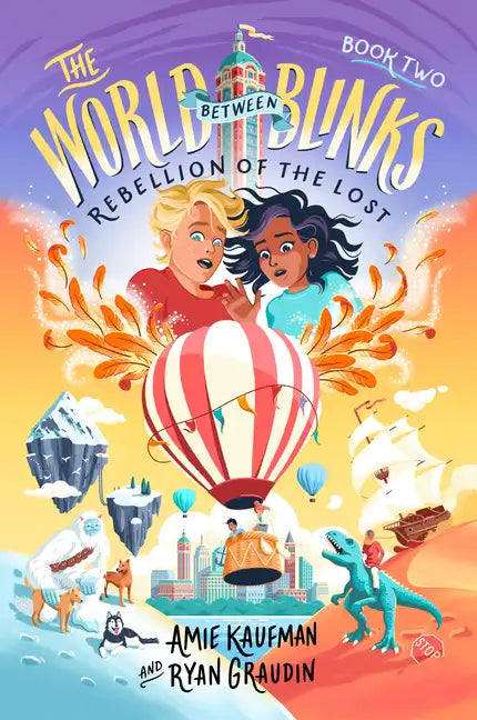 The World Between Blinks #2: Rebellion of the Lost - Paperback