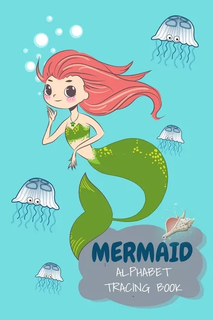 Mermaid Alphabet Tracing Book - Paperback