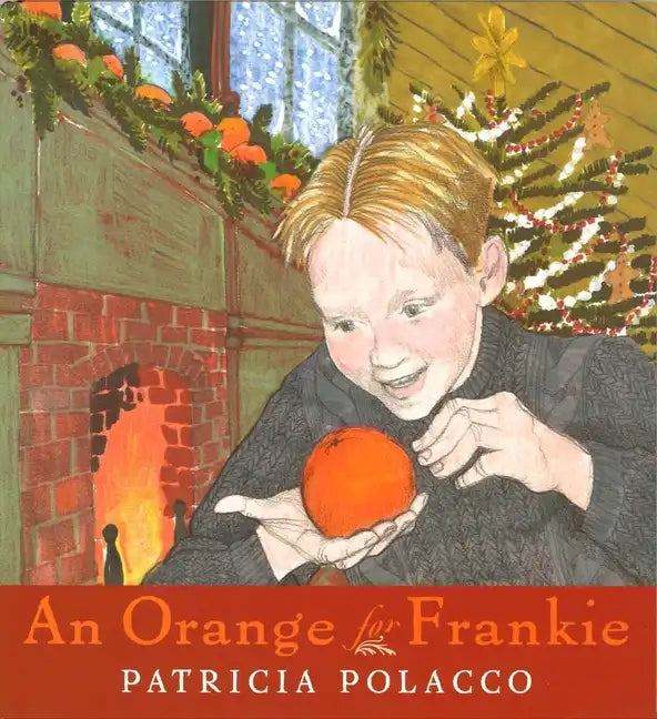 An Orange for Frankie - Hardcover