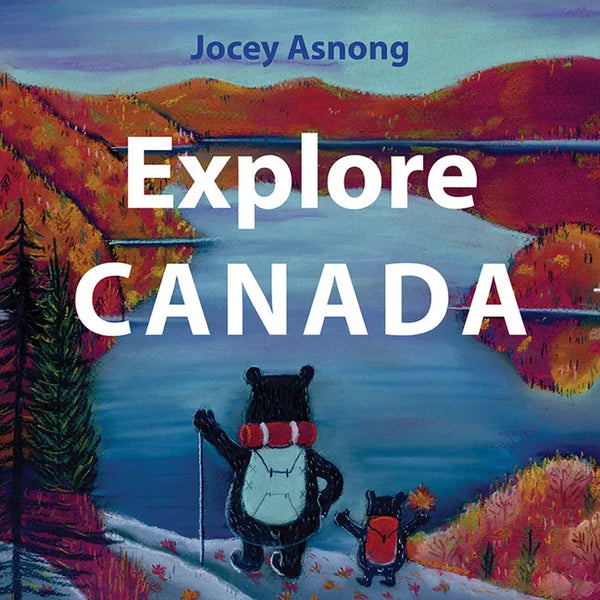 Explore Canada - Board Book