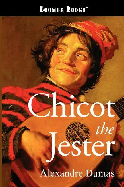 Chicot the Jester - Paperback