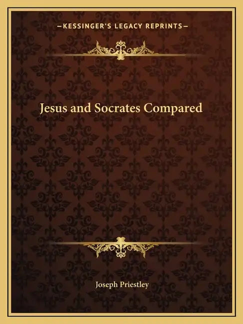 Jesus and Socrates Compared - Paperback