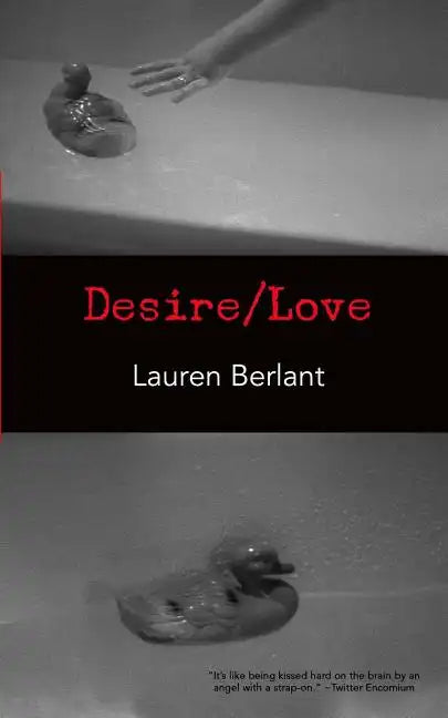 Desire/Love - Paperback