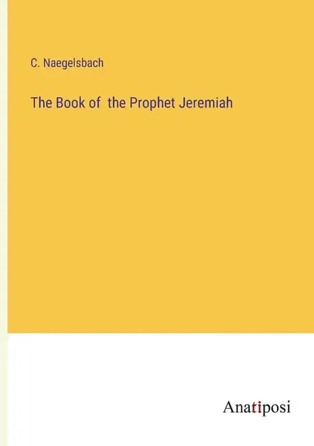 The Book of the Prophet Jeremiah - Paperback
