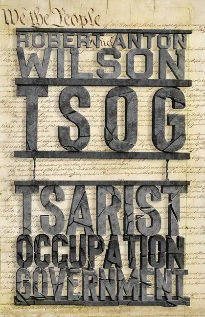Tsog: The Thing That Ate The Constitution and other everyday monsters - Paperback