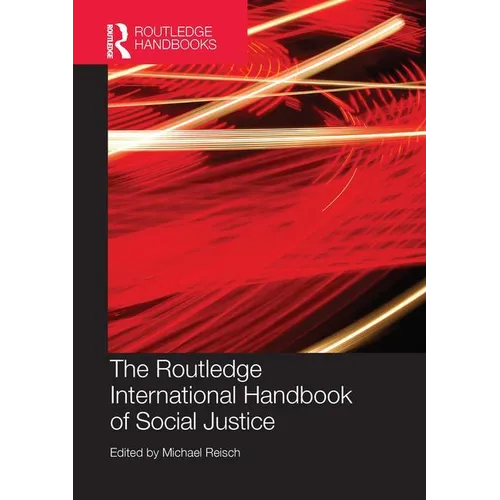The Routledge International Handbook of Social Justice - Paperback