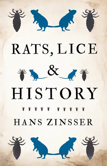 Rats, Lice and History - Hardcover