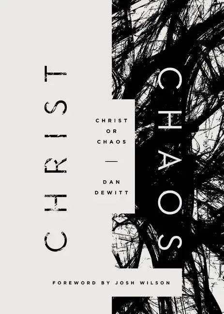 Christ or Chaos - Paperback