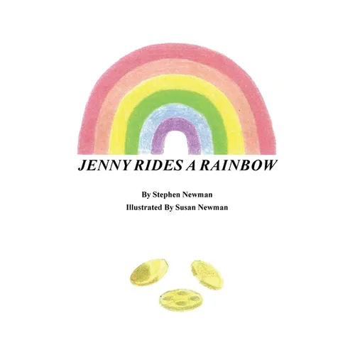 Jenny Rides a Rainbow - Paperback