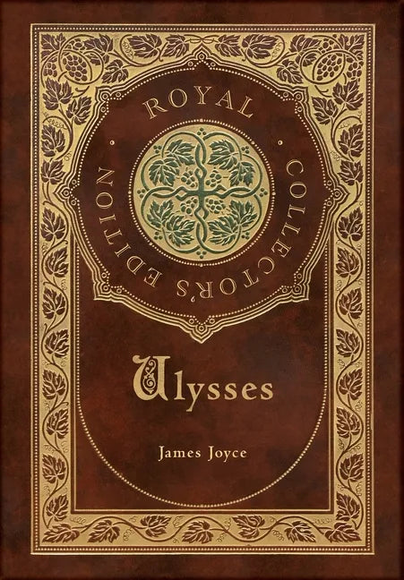 Ulysses (Royal Collector's Edition) (Case Laminate Hardcover with Jacket) - Hardcover