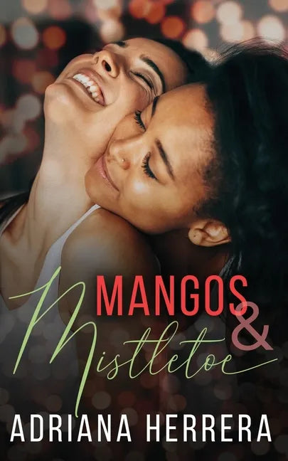 Mangos and Mistletoe: A Foodie Holiday Novella - Paperback