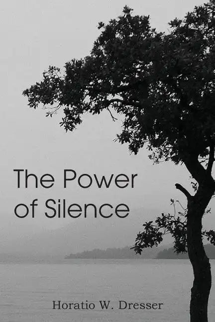 The Power of Silence - Paperback