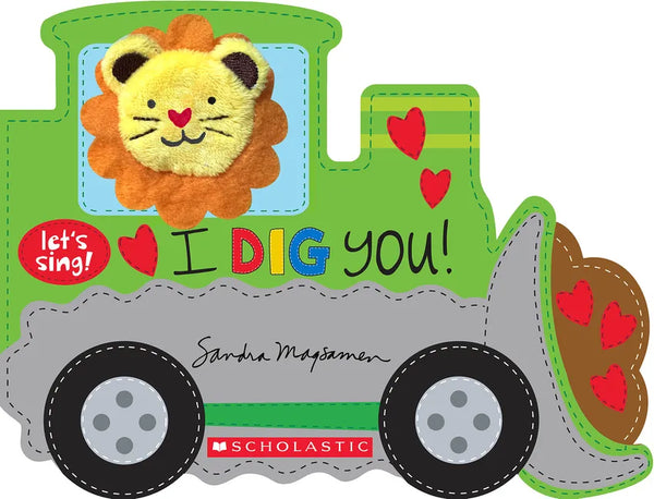 I Dig You! (a Let's Sing Board Book) - Paperback