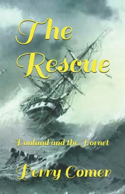 The Rescue: Donland and the Hornet - Paperback