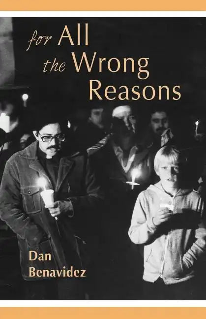 For All the Wrong Reasons - Paperback