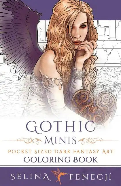Gothic Minis - Pocket Sized Dark Fantasy Art Coloring Book - Paperback
