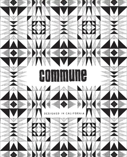 Commune: Designed in California - Paperback