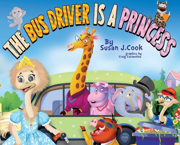 The Bus Driver is a Princess - Hardcover