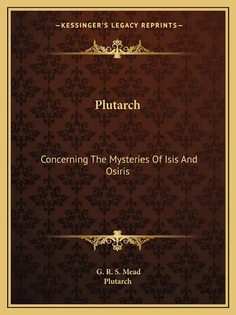 Plutarch: Concerning the Mysteries of Isis and Osiris - Paperback