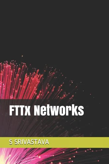 Fttx Networks - Paperback