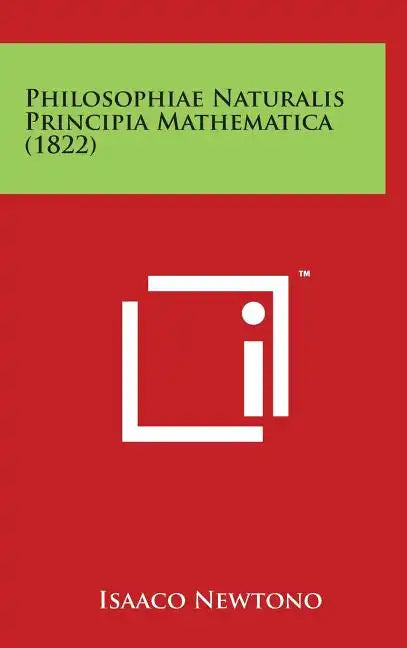 Philosophiae Naturalis Principia Mathematica (1822) - Hardcover