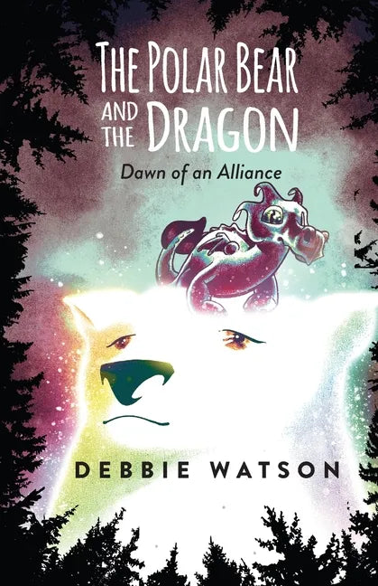 The Polar Bear and the Dragon: Dawn of an Alliance - Paperback