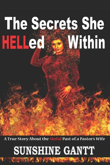 The Secrets She HELLed Within - Paperback