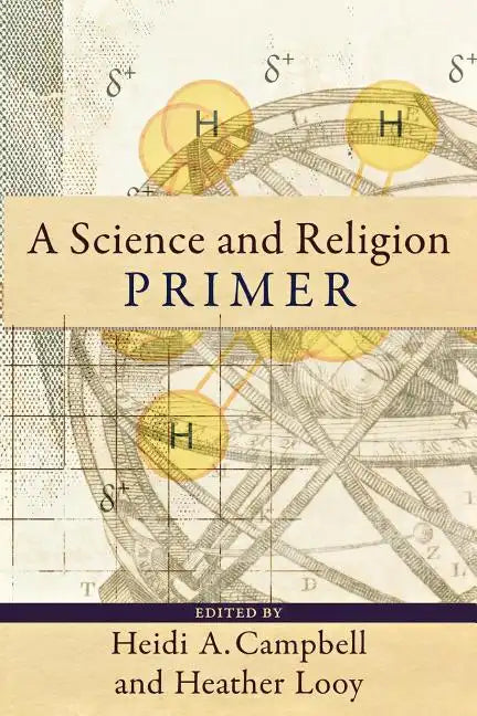 A Science and Religion Primer - Paperback