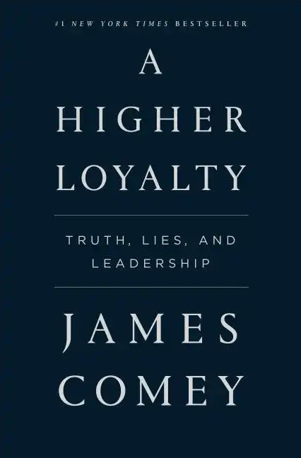 Higher Loyalty - Paperback