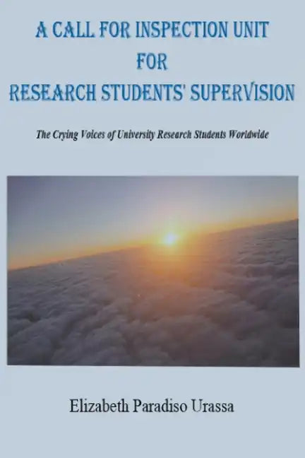 A Call for Inspection Unit for Research Students' Supervision - Paperback