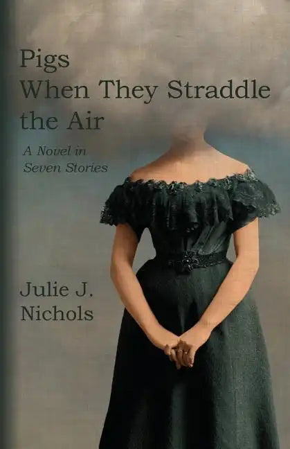 Pigs When They Straddle the Air - Paperback
