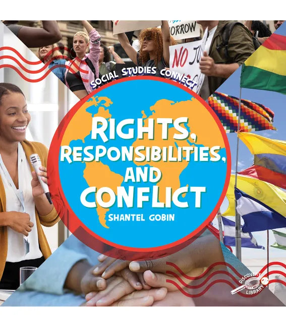 Rights, Responsibilities, and Conflict - Hardcover