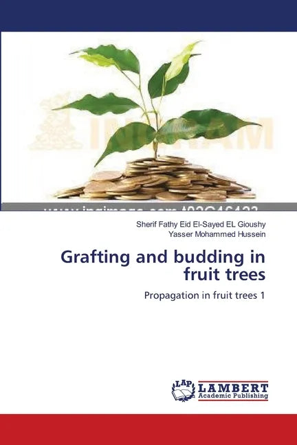 Grafting and budding in fruit trees - Paperback