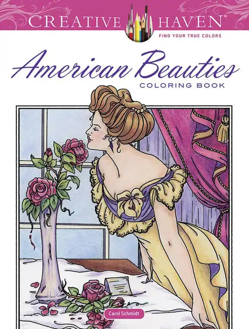 Creative Haven American Beauties Coloring Book - Paperback