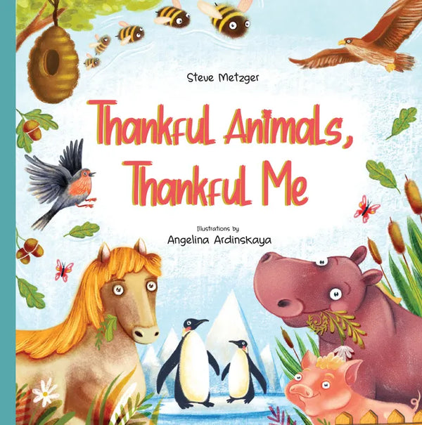 Thankful Animals, Thankful Me - Board Book