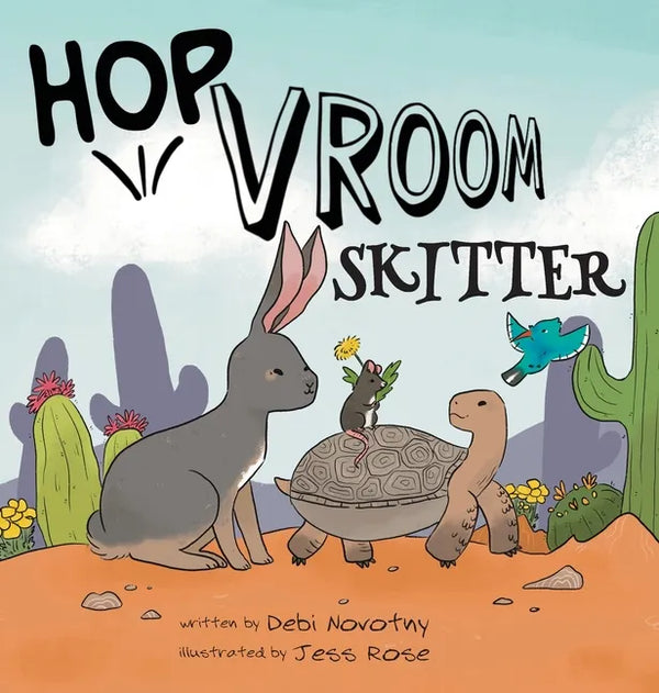 Hop, Vroom, Skitter - Hardcover