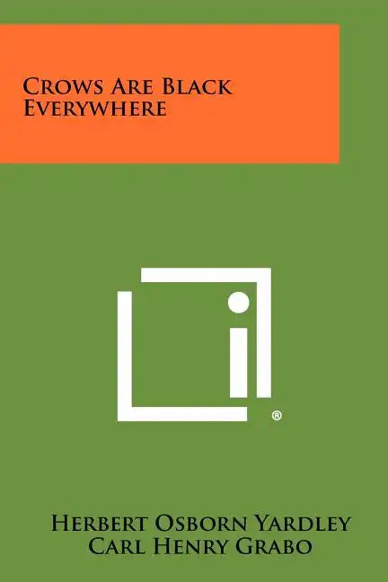 Crows Are Black Everywhere - Paperback