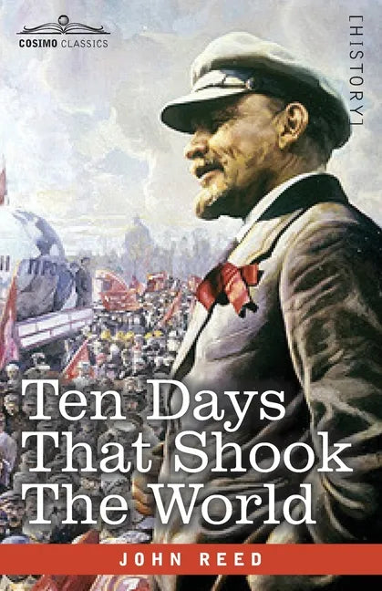 Ten Days That Shook the World - Paperback