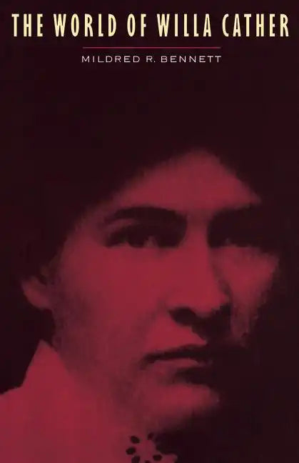 The World of Willa Cather - Paperback