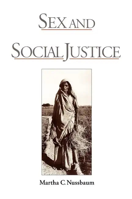 Sex and Social Justice - Paperback
