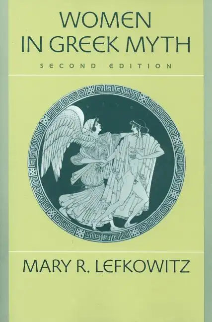 Women in Greek Myth - Paperback