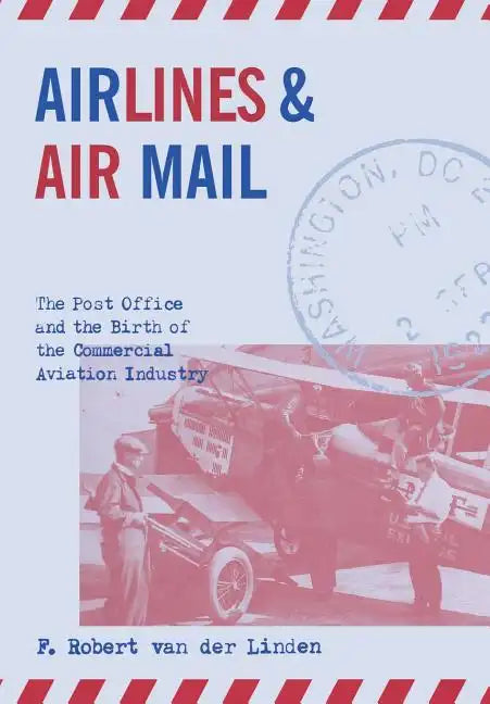 Airlines & Air Mail - Hardcover