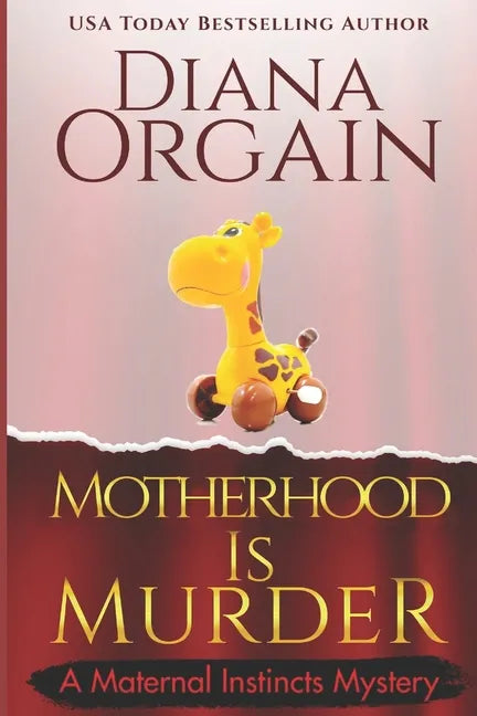 Motherhood is Murder (A funny mystery) - Paperback
